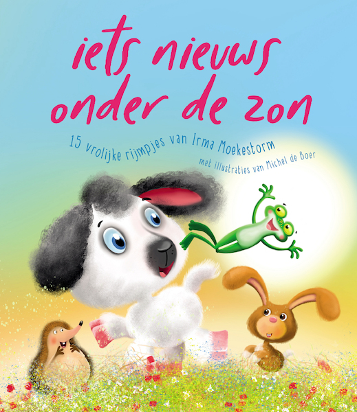 Iets nieuws onder de zon - Irma Moekestorm (ISBN 9789087821111)