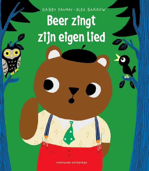 Beer zingt zijn eigen lied - Gabby Dawnay, Alex Barrow (ISBN 9789059569362)