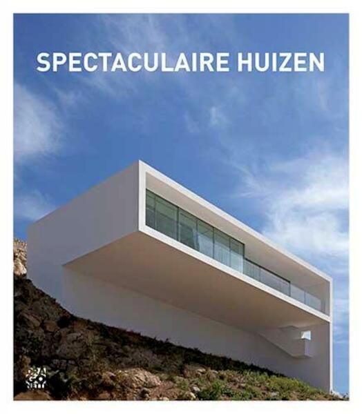 Spectaculaire huizen - Marta Serrats (ISBN 9789491513268)
