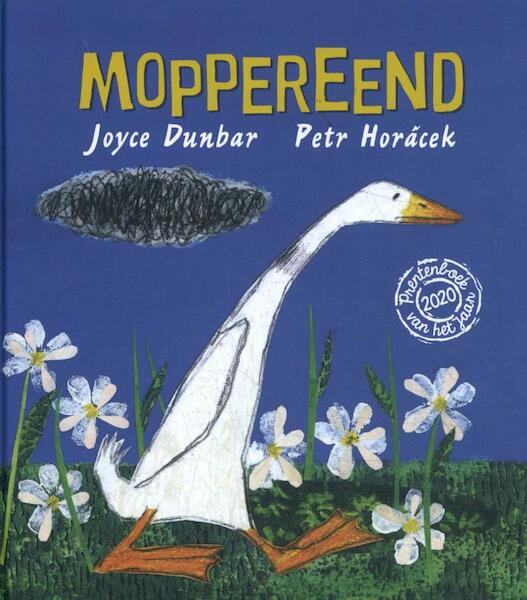 Moppereend - Joyce Dunbar, Petr Horáček (ISBN 9789059655065)