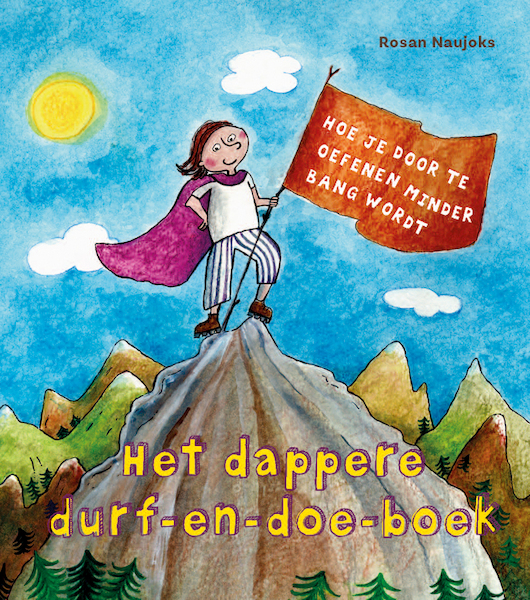 Het dappere durf- en doeboek - Rosan Naujoks (ISBN 9789085602200)