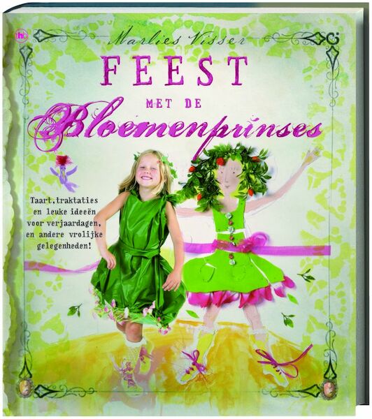 Feest met de Bloemenprinses - Joost Visser (ISBN 9789044313420)