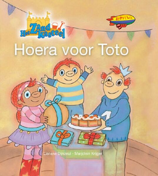 Het Zandkasteel Hoera voor Toto - Lieneke Dijkzeul (ISBN 9789085672616)