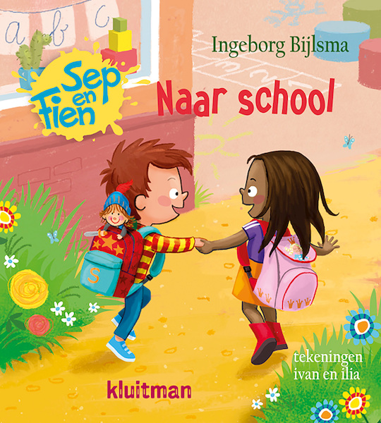 Sep en Fien. Naar School - Ingeborg Bijlsma (ISBN 9789020676648)