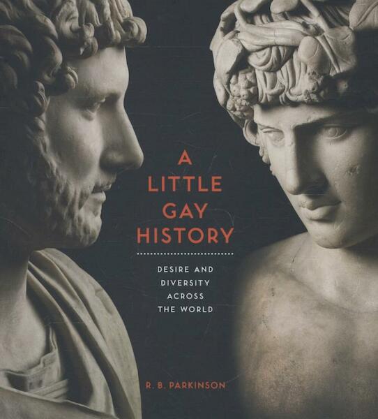 Little Gay History - R B Parkinson (ISBN 9780714151007)