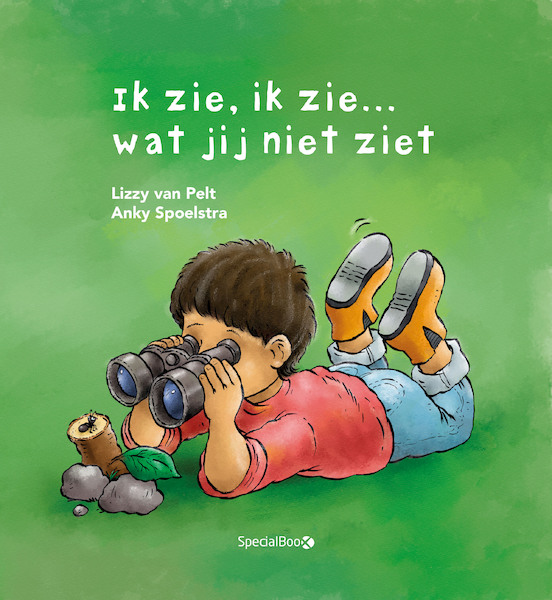 Ik zie, ik zie.. Wat jij niet ziet! - Lizzy van Pelt (ISBN 9789492482822)