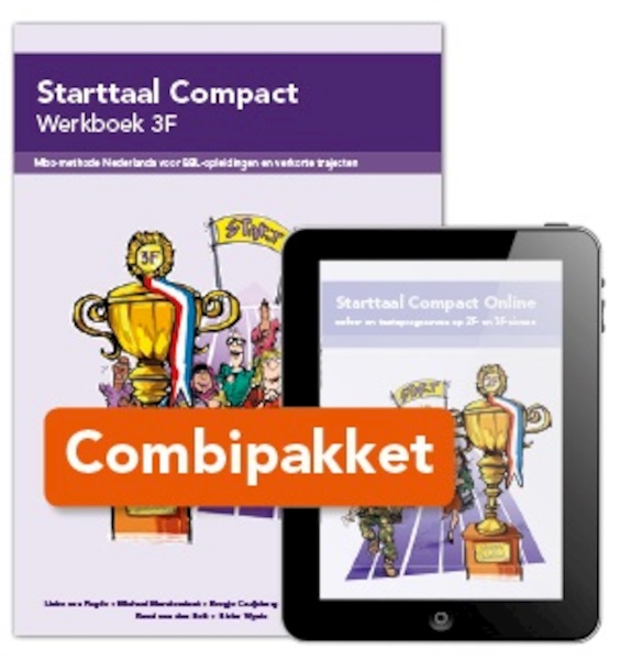 Combipakket Starttaal Compact 3F WL24 - Lieke van Pagée, Michael Mandersloot, Bregje Cruijsberg, Suzanne Dieleman, Ruud van den Belt, Rieke Wynia (ISBN 9789463261340)