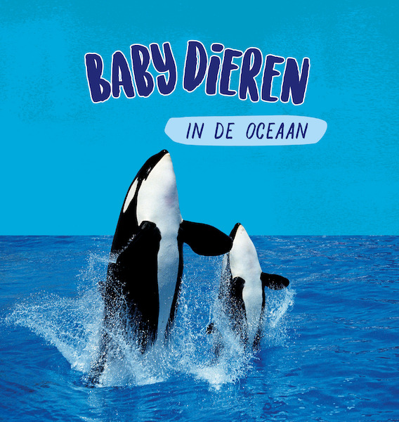 Babydieren in de oceaan - Sarah Ridley (ISBN 9789464391848)