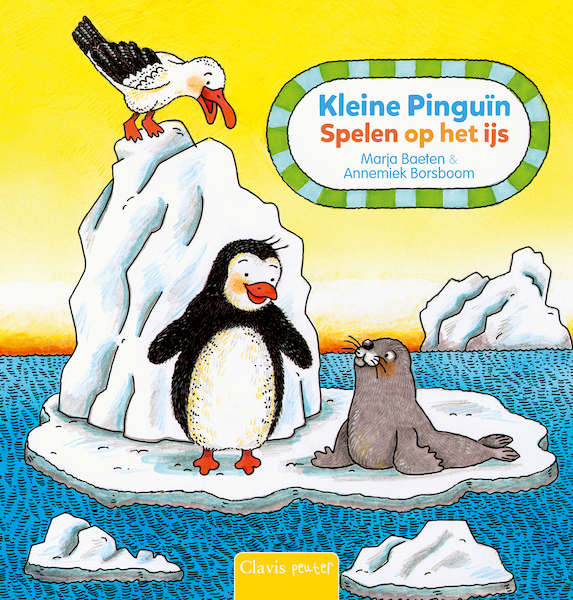 Kleine Pinguïn. Spelen op het ijs - Marja Baeten (ISBN 9789044850178)