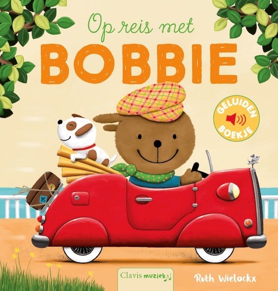 Op reis met Bobbie - Ruth Wielockx (ISBN 9789044834567)