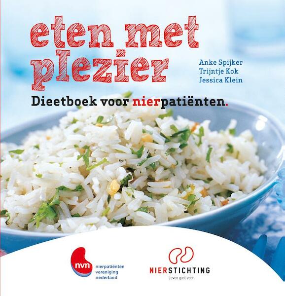 Eten met plezier - Anke Spijker, trijntje kok (ISBN 9789491549700)