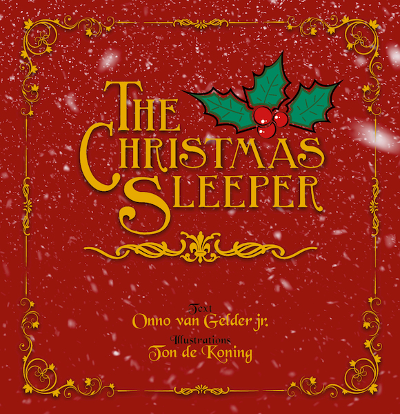 The Christmas Sleeper - Onno van Gelder jr. (ISBN 9789493275041)