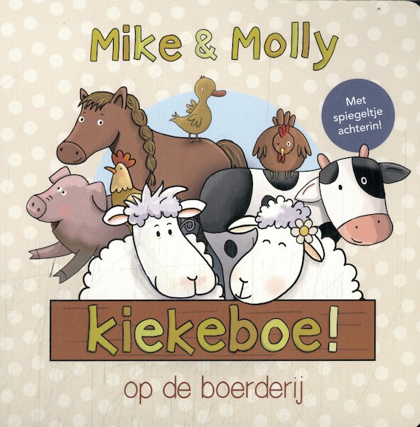 Mike en Molly - Kiekeboe op de boerderij - René Noorderveen (ISBN 9789493236714)