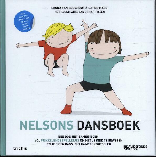 Nelsons dansboek - Laura Van Bouchout, Dafne Maes (ISBN 9789492077523)