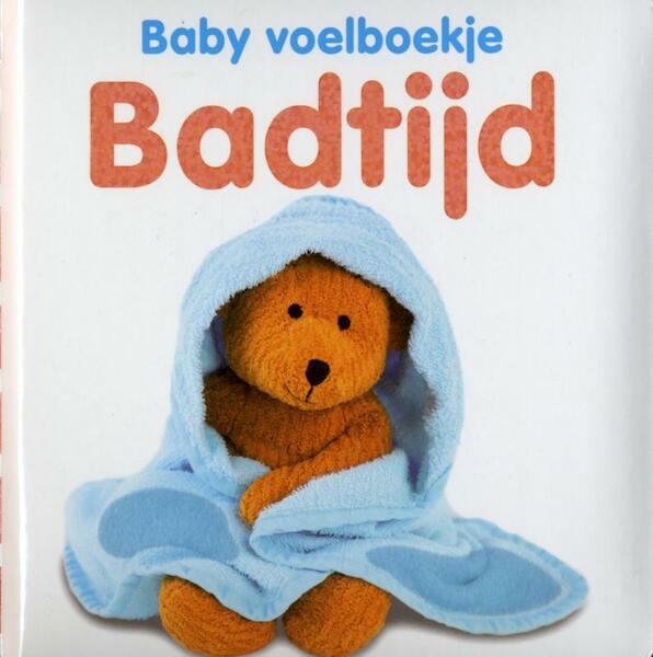 Baby's voelboekje Badtijd - Dawn Sirett (ISBN 9789048302406)