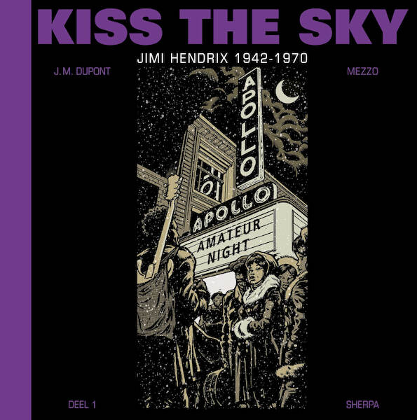 Kiss the sky - Mezzo, Jean-Michel Dupont (ISBN 9789089882752)