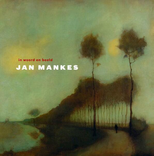 Jan Mankes - (ISBN 9789071139246)