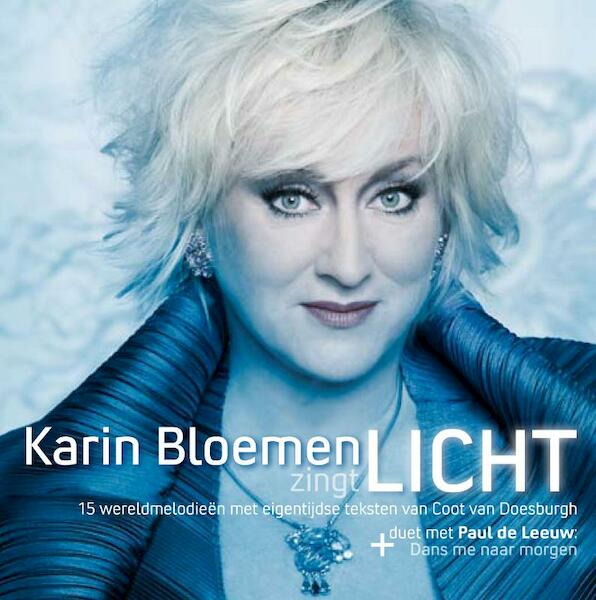 Karin Bloemen zingt Licht - Coot van Doesburgh (ISBN 9789023967538)