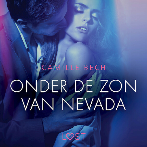 Onder de zon van Nevada - erotisch verhaal - Camille Bech (ISBN 9788726413755)