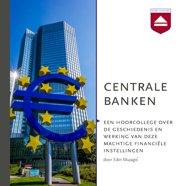 Centrale banken - Edin Mujagic (ISBN 9789085302117)