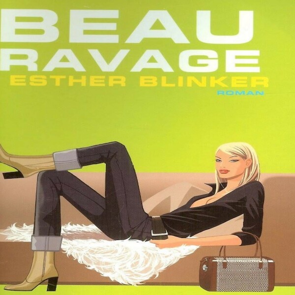 Beau ravage - Esther Blinker (ISBN 9789462176652)