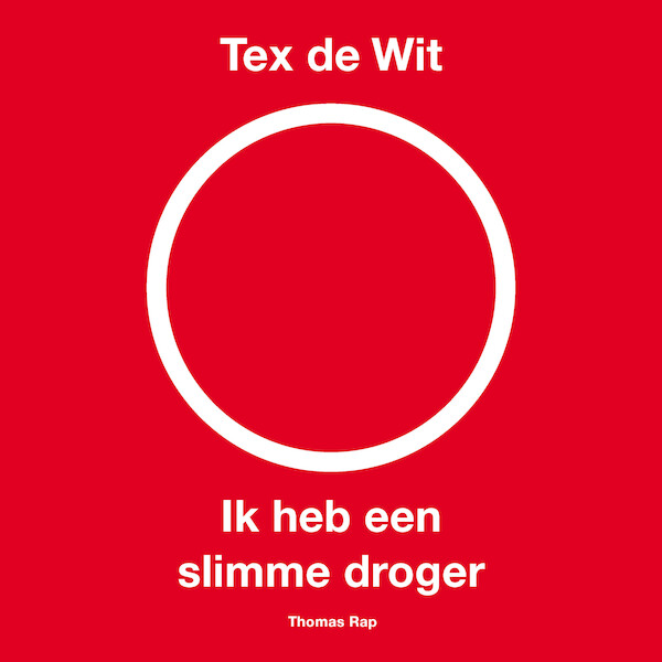 Ik heb een slimme droger - Tex de Wit (ISBN 9789400408449)