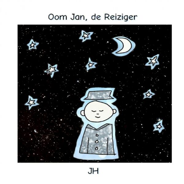 Oom Jan, de Reiziger - JH Leeuwenhart (ISBN 9789403682761)