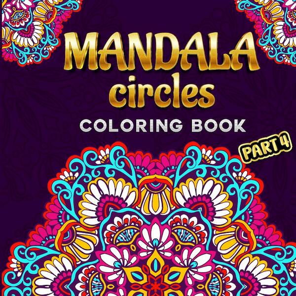Mandala Circles part 4 - Hugo Elena (ISBN 9789464806540)