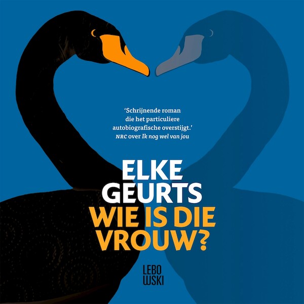 Wie is die vrouw? - Elke Geurts (ISBN 9789048866014)