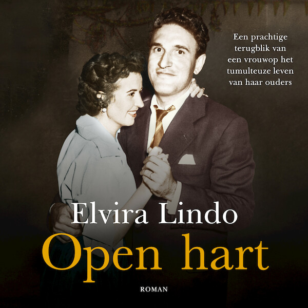 Open hart - Elvira Lindo (ISBN 9789046175736)