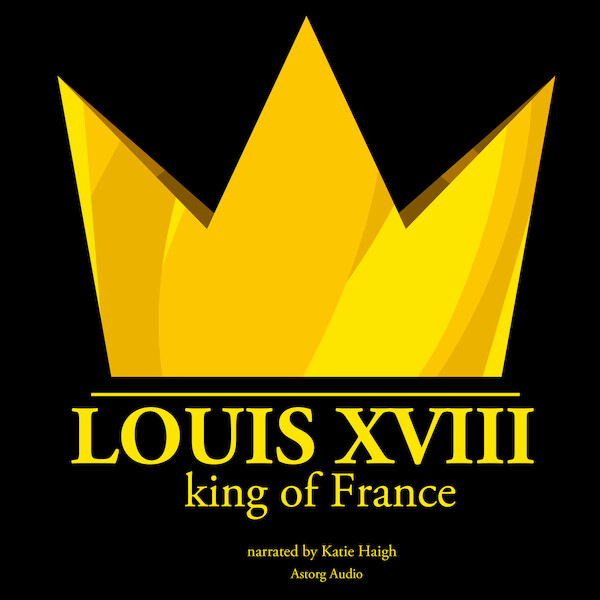 Louis XVIII, King of France - J. M. Gardner (ISBN 9782821108202)