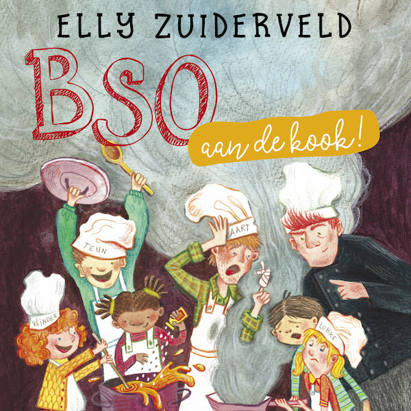 BSO aan de kook! - Elly Zuiderveld, Bart Gouma (ISBN 9789026627477)