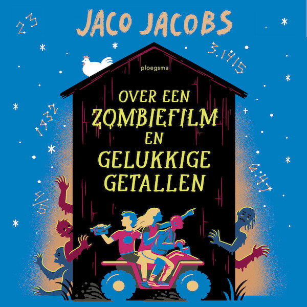 Over een zombiefilm en gelukkige getallen - Jaco Jacobs (ISBN 9789021684840)