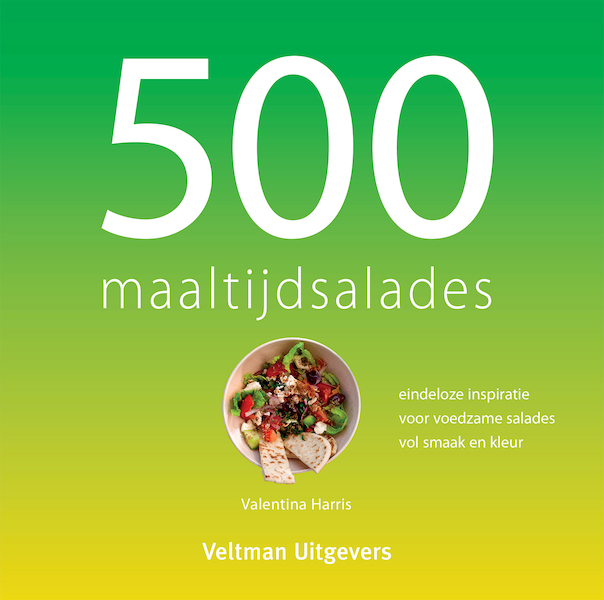 500 maaltijdsalades - Valentina Harris (ISBN 9789048319336)