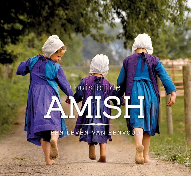 Thuis bij de Amish - (ISBN 9789043524810)