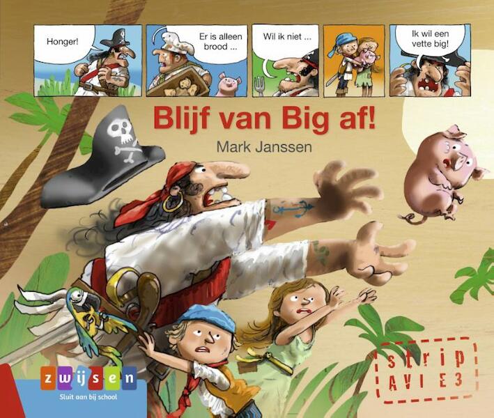 Blijf van Big af! - Mark Janssen (ISBN 9789048738137)