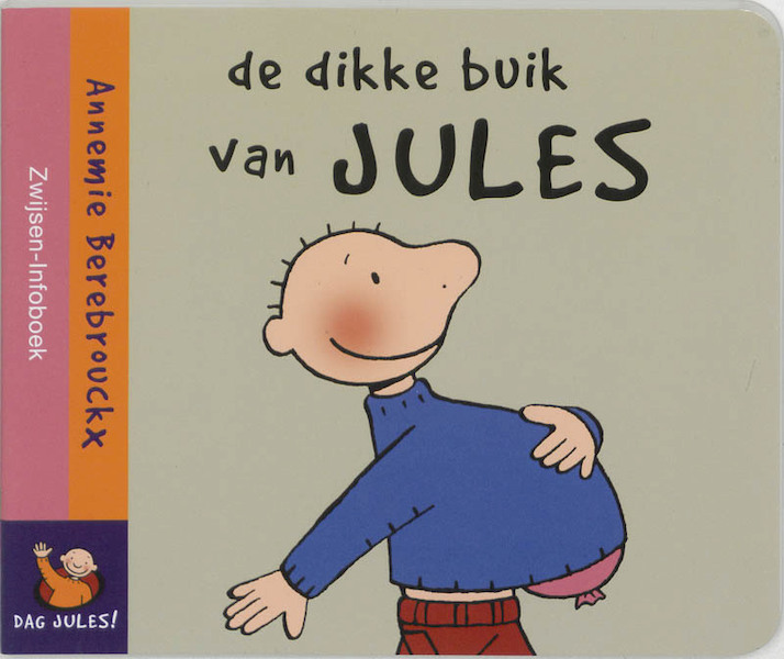 De dikke buik van Jules - A. Berebrouckx (ISBN 9789055351558)