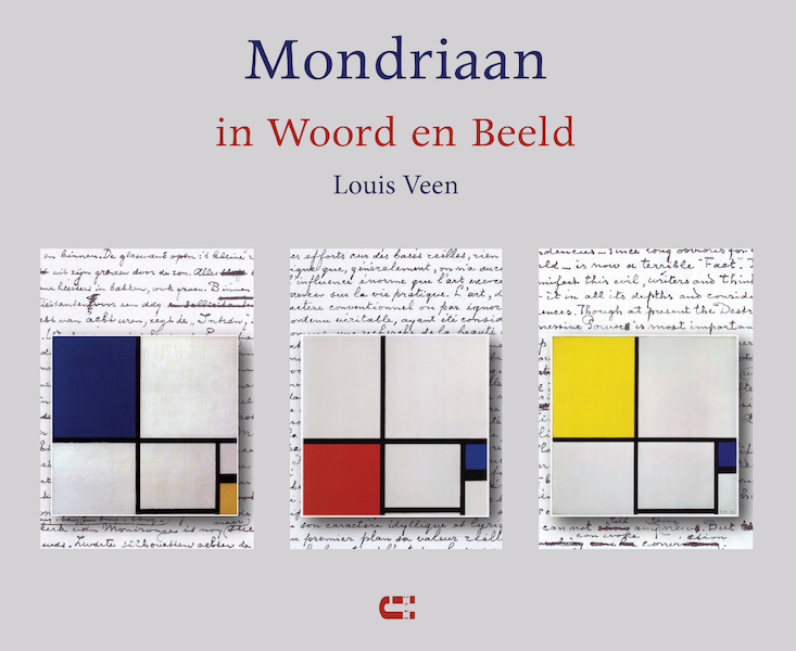 Mondriaan in Woord en Beeld - Louis Veen (ISBN 9789086842483)