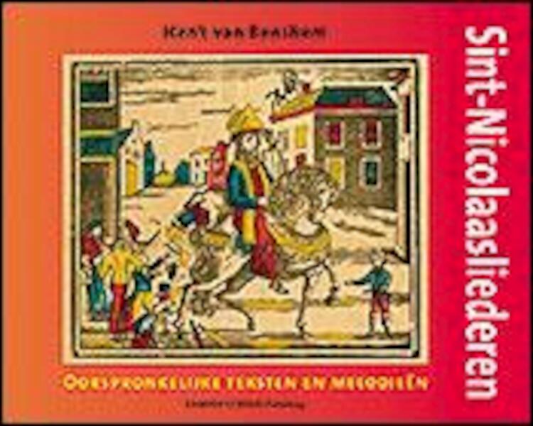 Sint-Nicolaasliederen - Henk van Benthem (ISBN 9789076542379)