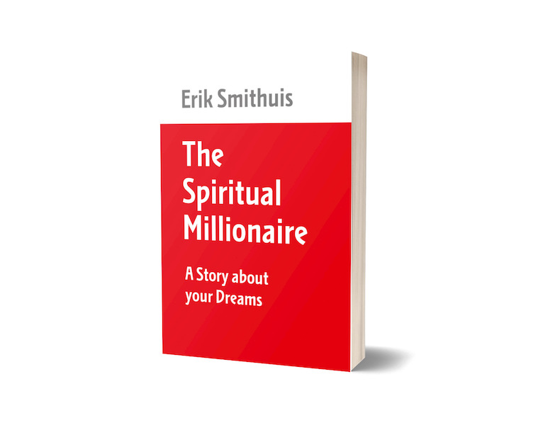 The spiritual millionaire - Erik Smithuis (ISBN 9789082050295)