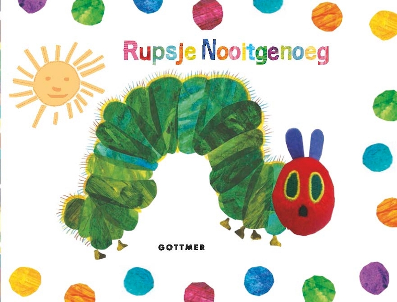 Rupsje Nooitgenoeg - stoffen boekje - Eric Carle (ISBN 9789025769963)