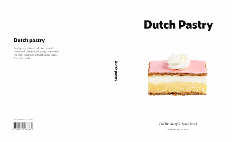 Dutch Pastry - Jonah Freud, Cees Holtkamp (ISBN 9789082543766)