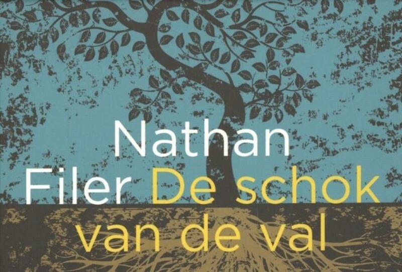 De schok van de val - Nathan Filer (ISBN 9789049802967)