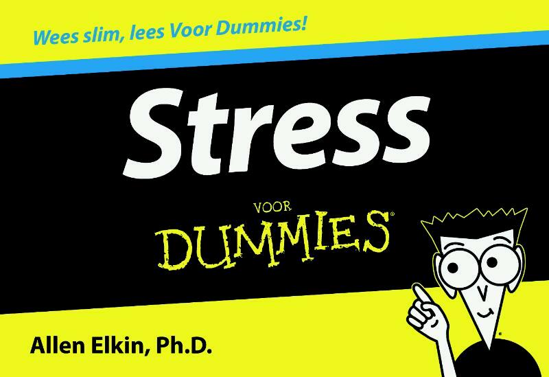 Stress voor Dummies - Allen Elkin (ISBN 9789049801168)