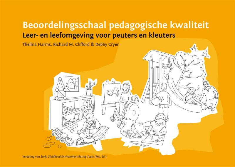 Beoordelingsschaal pedagogische kwaliteit - Thelma Harms, Richard M. Clifford, Debby Cryer (ISBN 9789088505577)