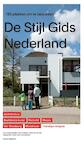 De Stijl Gids Nederland - Paul Groenendijk, Piet Vollaard, Peter de Winter (ISBN 9789462083080)