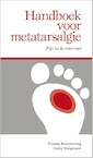 Handboek voor metatarsalgie - Yvonne Bontekoning, Cocky Hoogeveen (ISBN 9789054724452)
