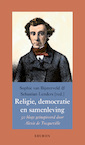 Religie, democratie en samenleving - Sophie van Bijsterveld, Sebastian Lenders (ISBN 9789463013406)