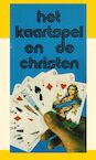 Het kaartspel en de christen - J.I. van Baaren (ISBN 9789066591318)