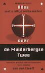 Alles wat u altijd al wilde weten over... De Muiderbergse Twee - Jan van Cleeff (ISBN 9789074929028)